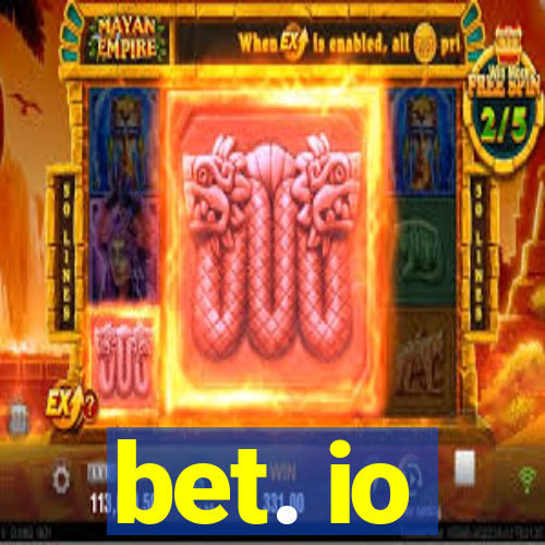 bet. io